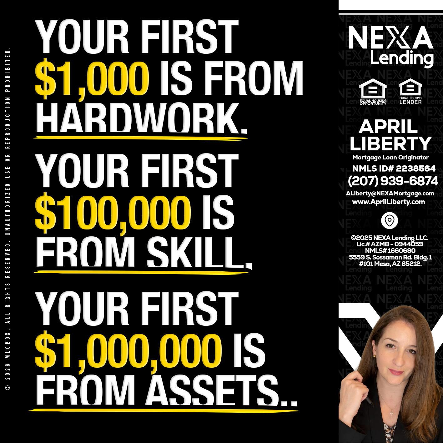 YOUR FIRST $1000 - April Liberty -Mortgage Loan Originator