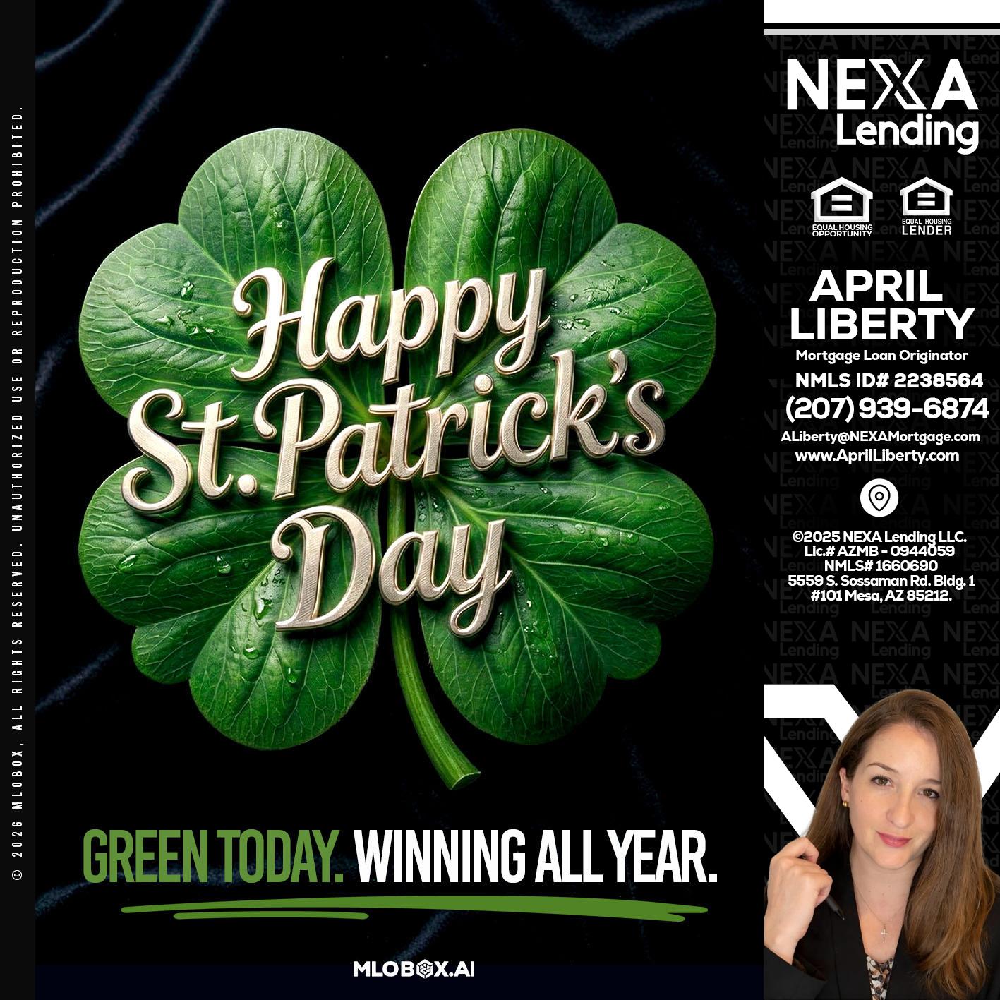 happy st. Patricks day - April Liberty -Mortgage Loan Originator