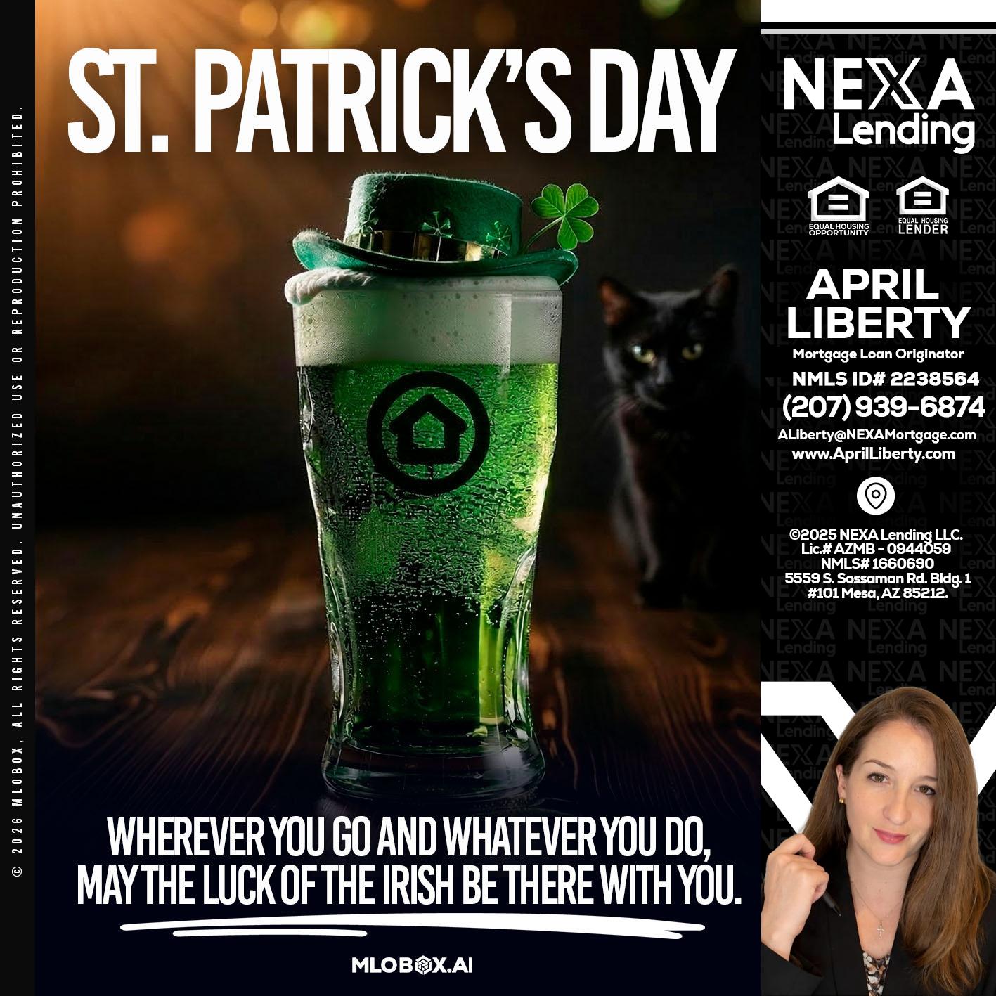st. Patricks day - April Liberty -Mortgage Loan Originator
