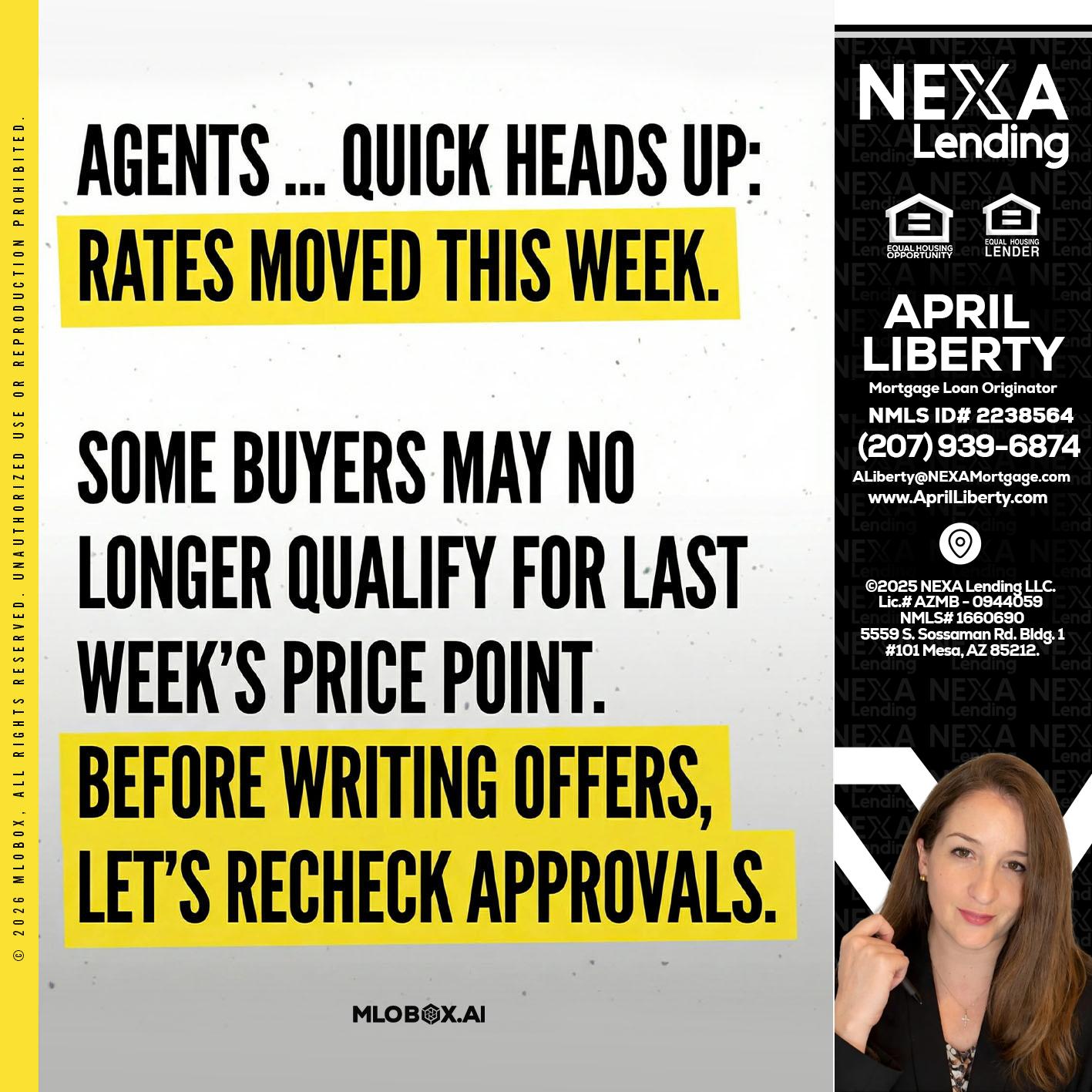 agents quick heads up - April Liberty -Mortgage Loan Originator