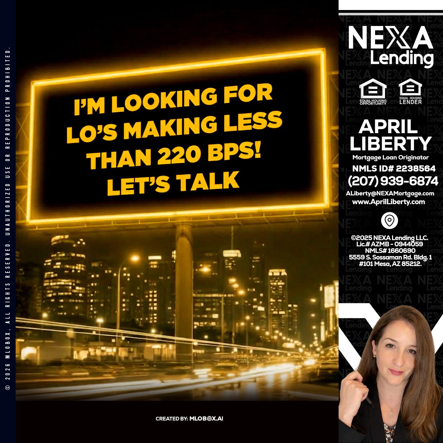 Looking for MLOs - April Liberty -Mortgage Loan Originator