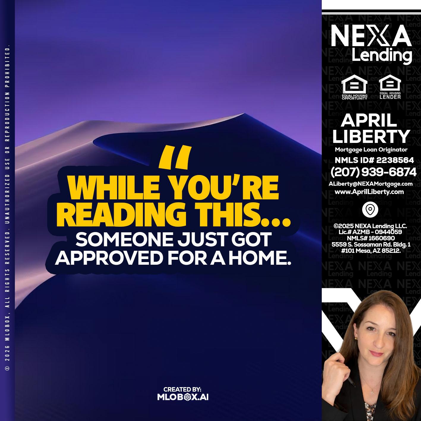 WHILE YOU - April Liberty -Mortgage Loan Originator