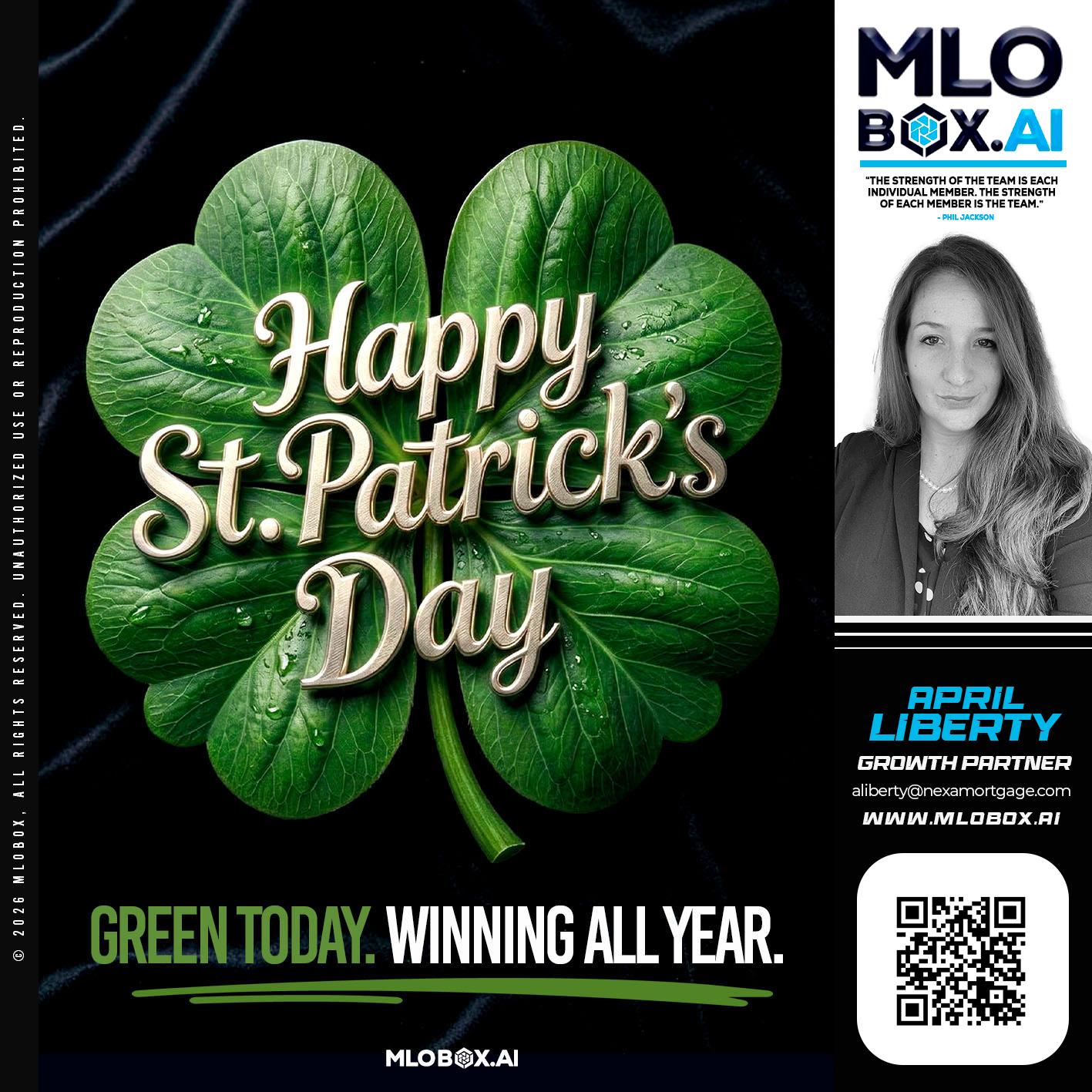 happy st Patricks day - April Liberty -Mortgage Loan Originator
