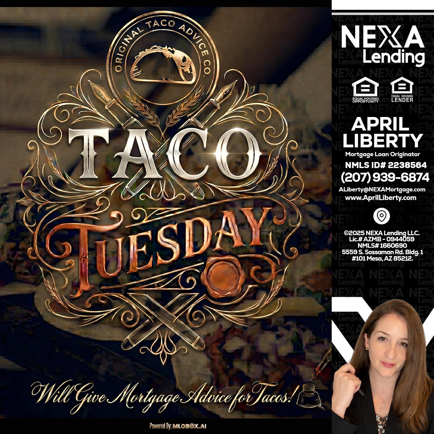 Taco Tuesday - April Liberty -Mortgage Loan Originator