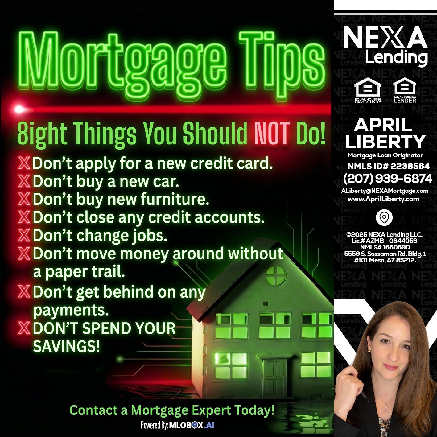 Mortgage Tips at your Door - April Liberty -Mortgage Loan Originator