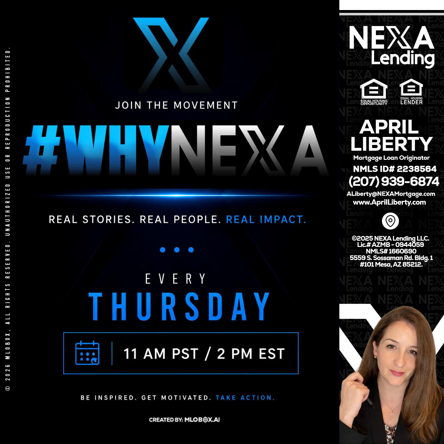 why NEXA - April Liberty -Mortgage Loan Originator