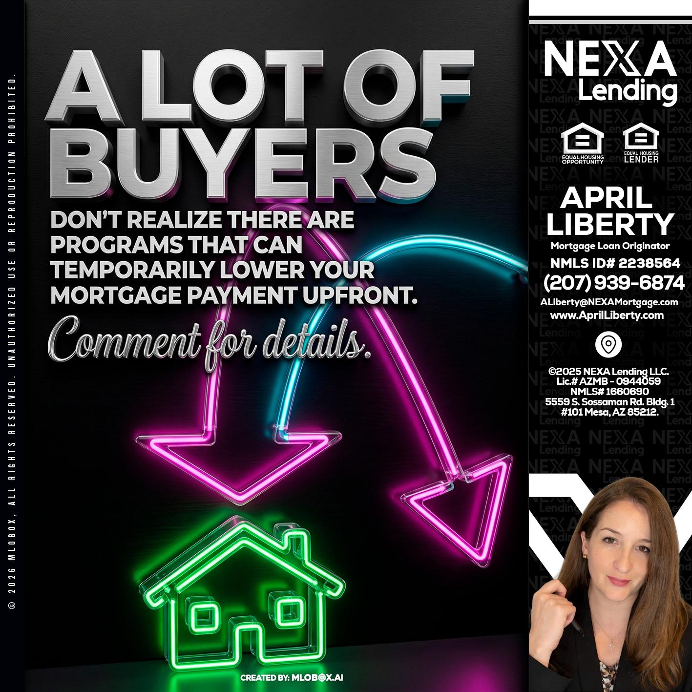 A LOT OF BUYERS - April Liberty -Mortgage Loan Originator