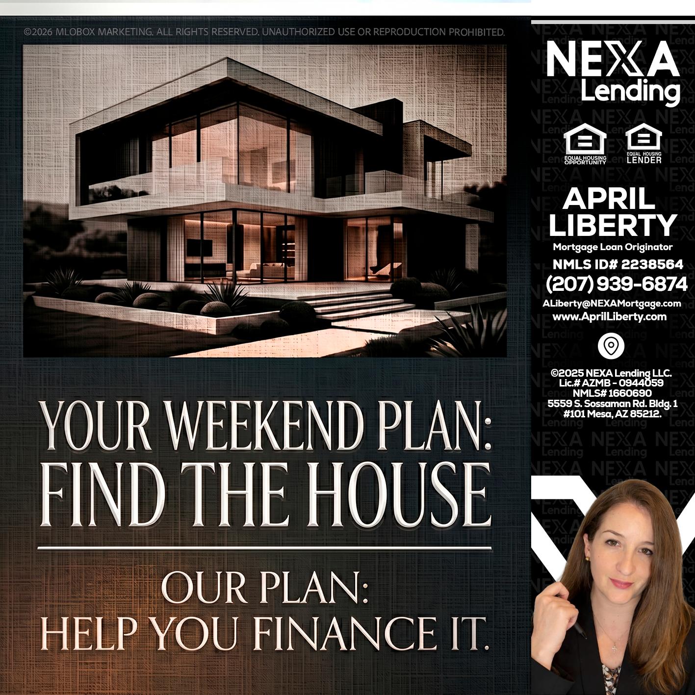 YOUR WEEKEND PLAN - April Liberty -Mortgage Loan Originator