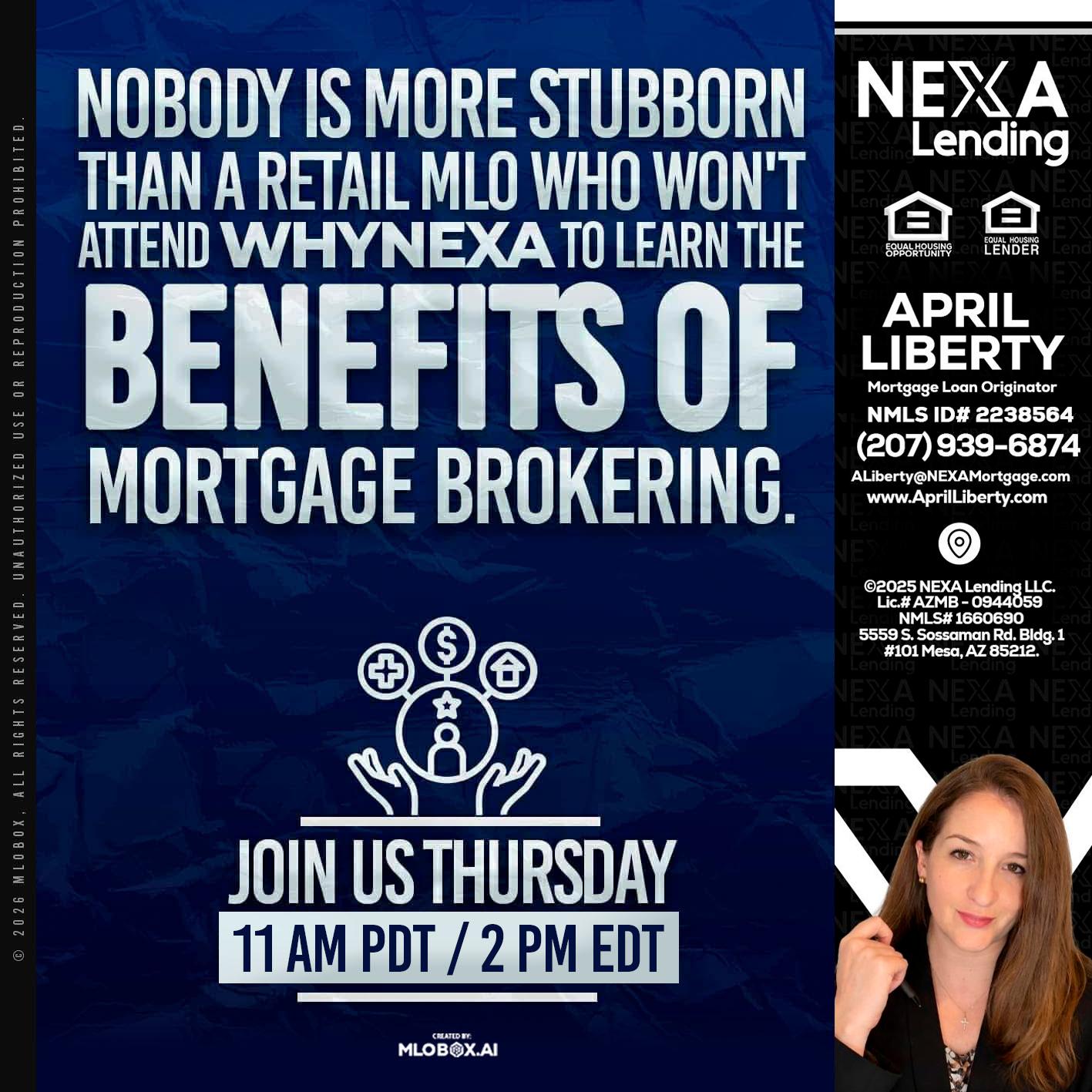 WHY NEXA - April Liberty -Mortgage Loan Originator