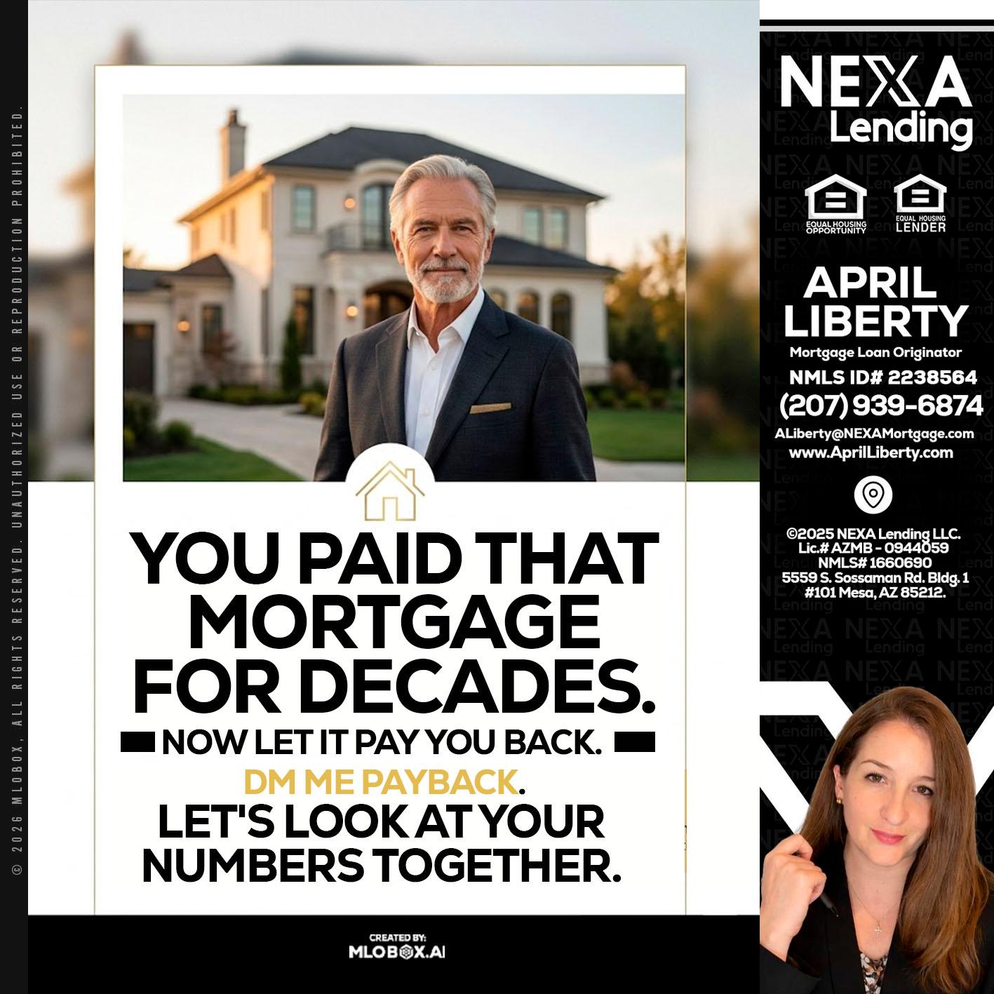 YOU PAID THAT MORTGAGE - April Liberty -Mortgage Loan Originator