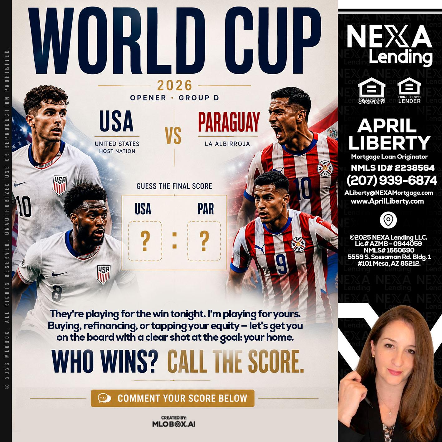 WORLD CUP 2026 - April Liberty -Mortgage Loan Originator