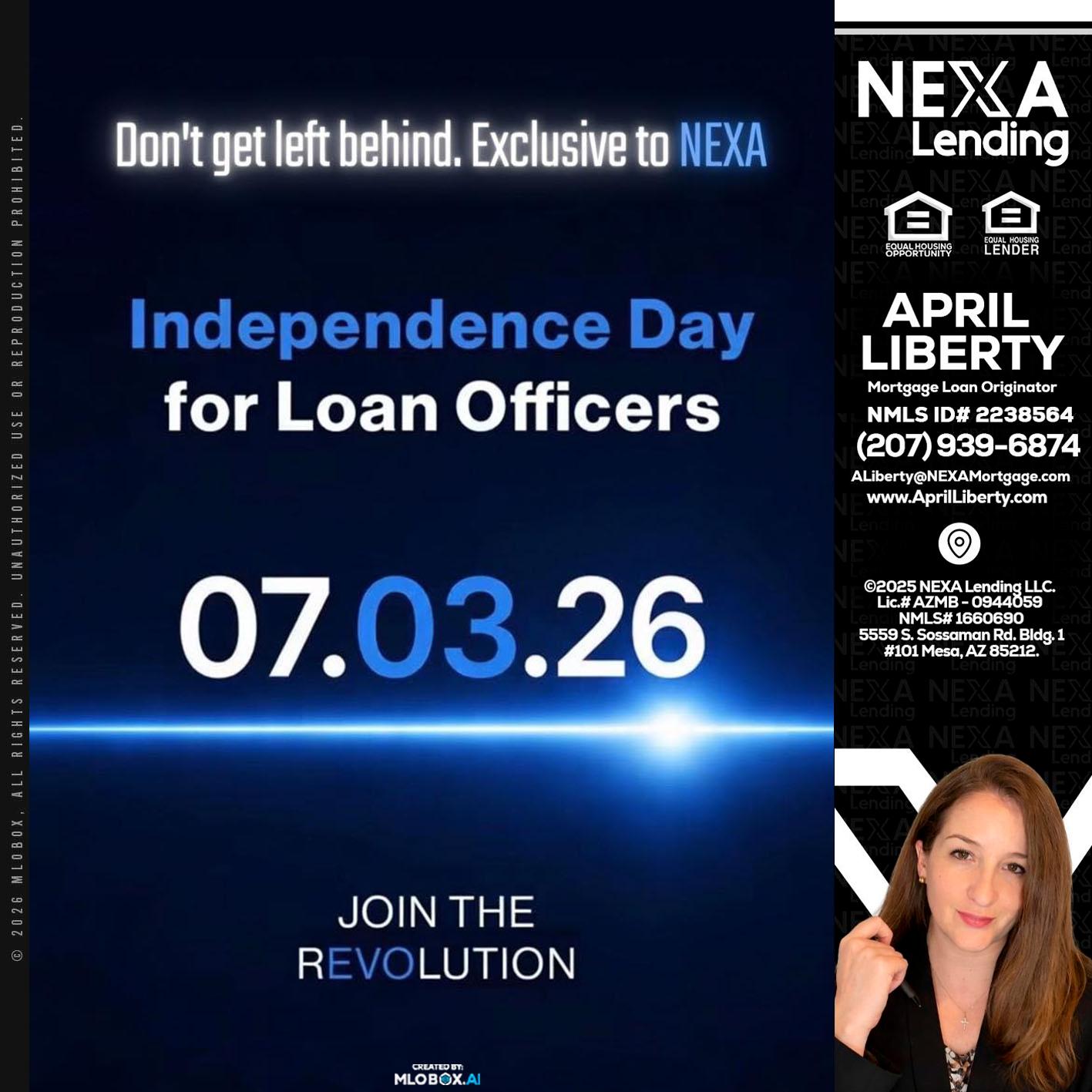 INDEPENDENCE DAY - April Liberty -Mortgage Loan Originator