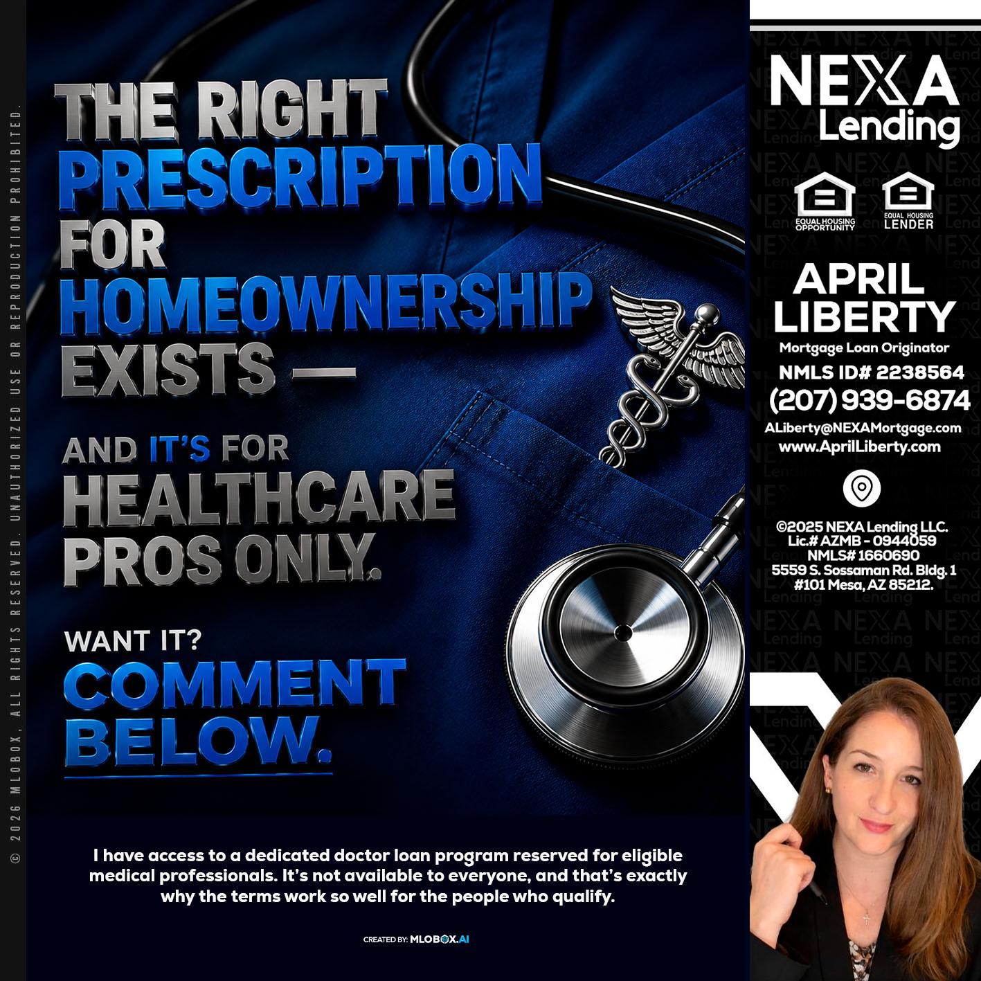 THE RIGHT PRESCRIPTION - April Liberty -Mortgage Loan Originator