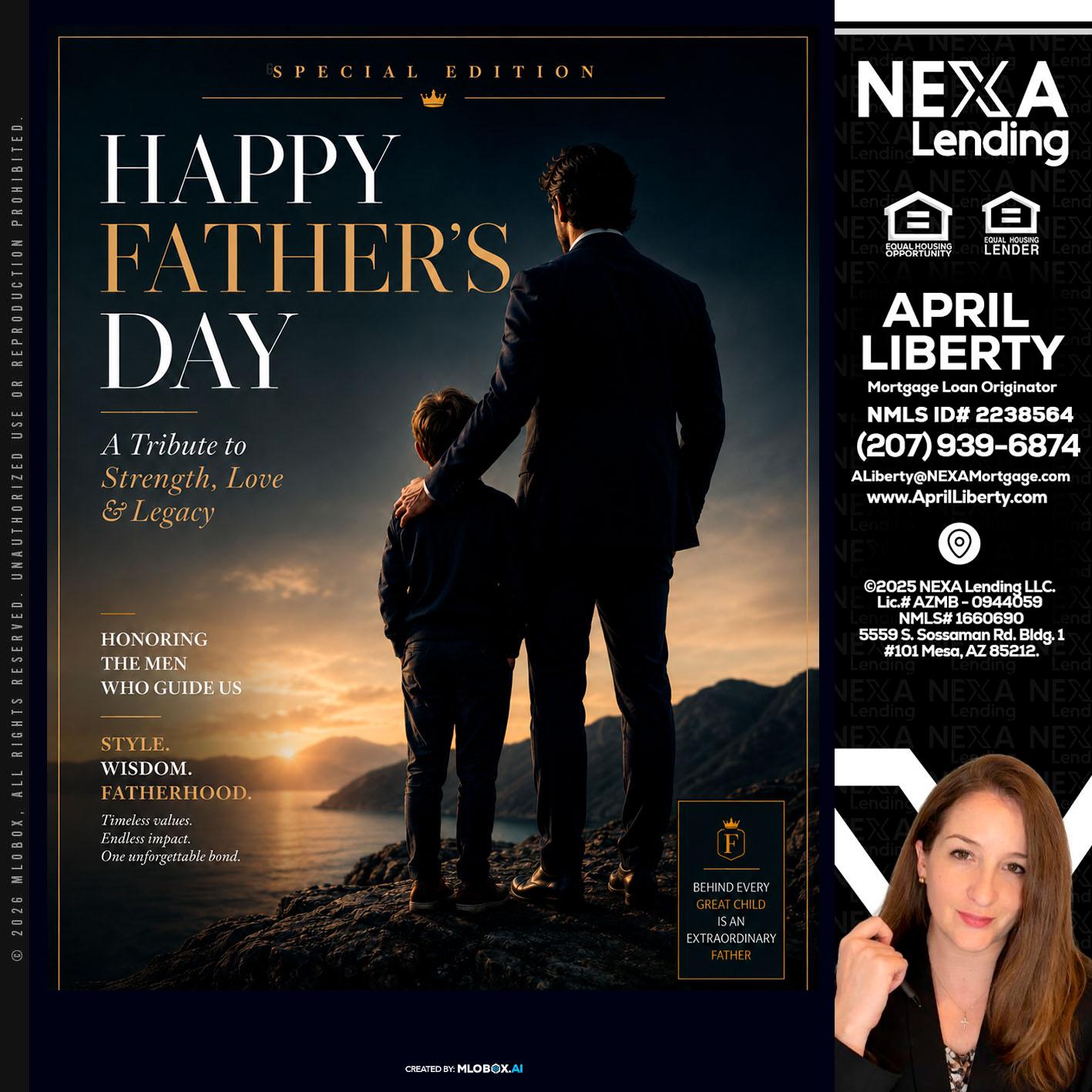 HAPPY FATHERS DAY - April Liberty -Mortgage Loan Originator