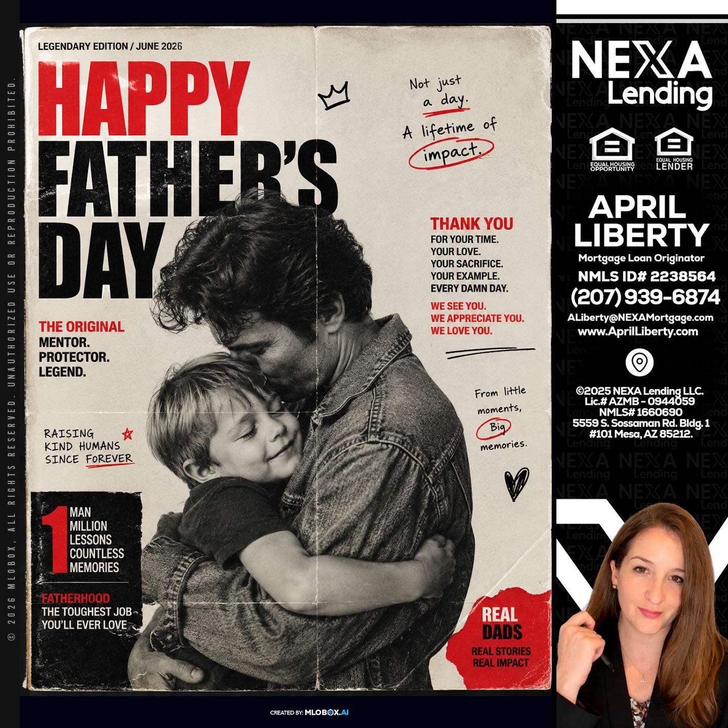 HAPPY FATHERS DAY - April Liberty -Mortgage Loan Originator