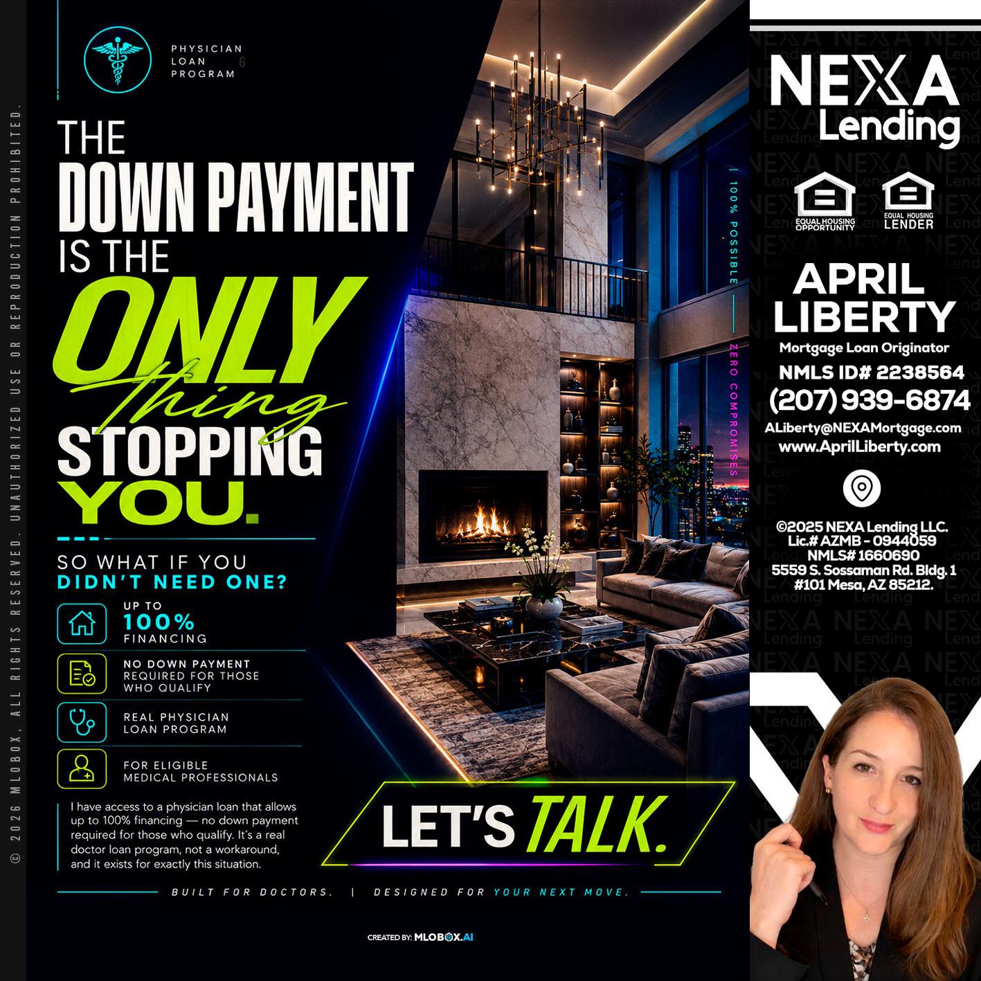 THE DOWN PAYMENT - April Liberty -Mortgage Loan Originator