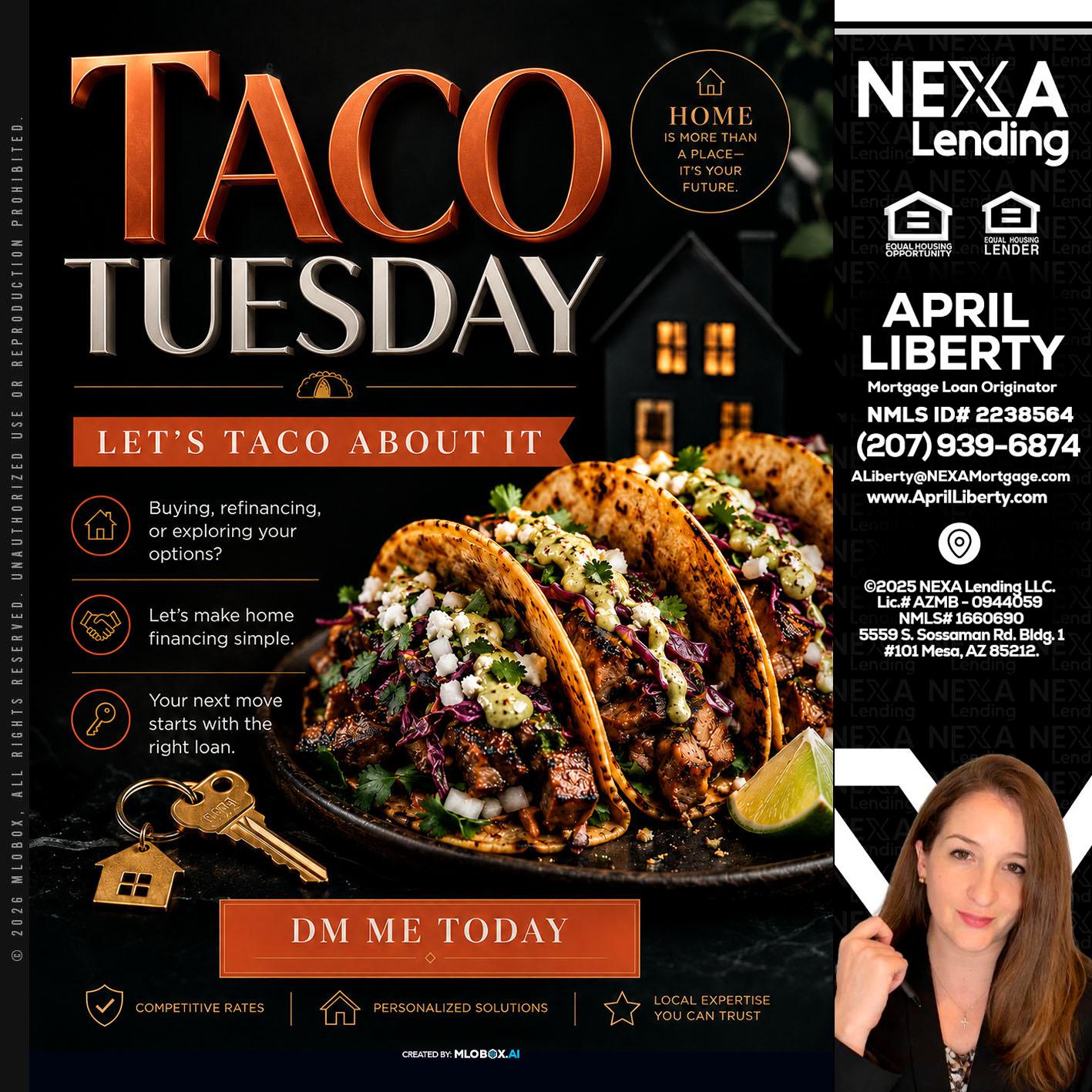 TACO TUESDAY - April Liberty -Mortgage Loan Originator