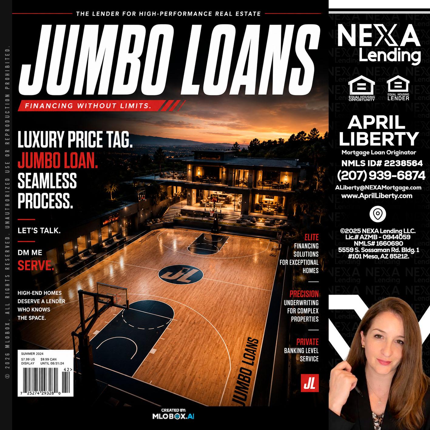 JUMBO LOANS - April Liberty -Mortgage Loan Originator