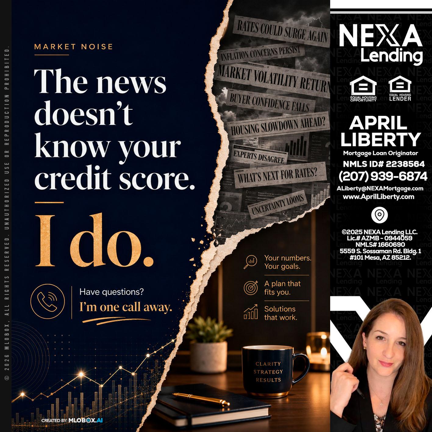 MARKET NOISE - April Liberty -Mortgage Loan Originator