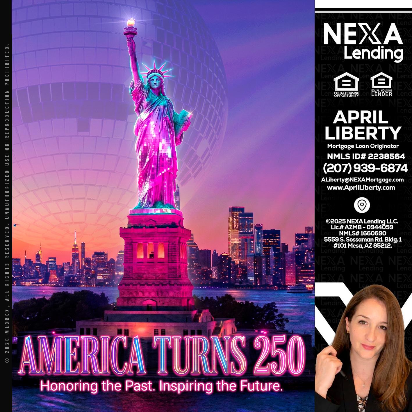 AMERICA TURNS 250 - April Liberty -Mortgage Loan Originator