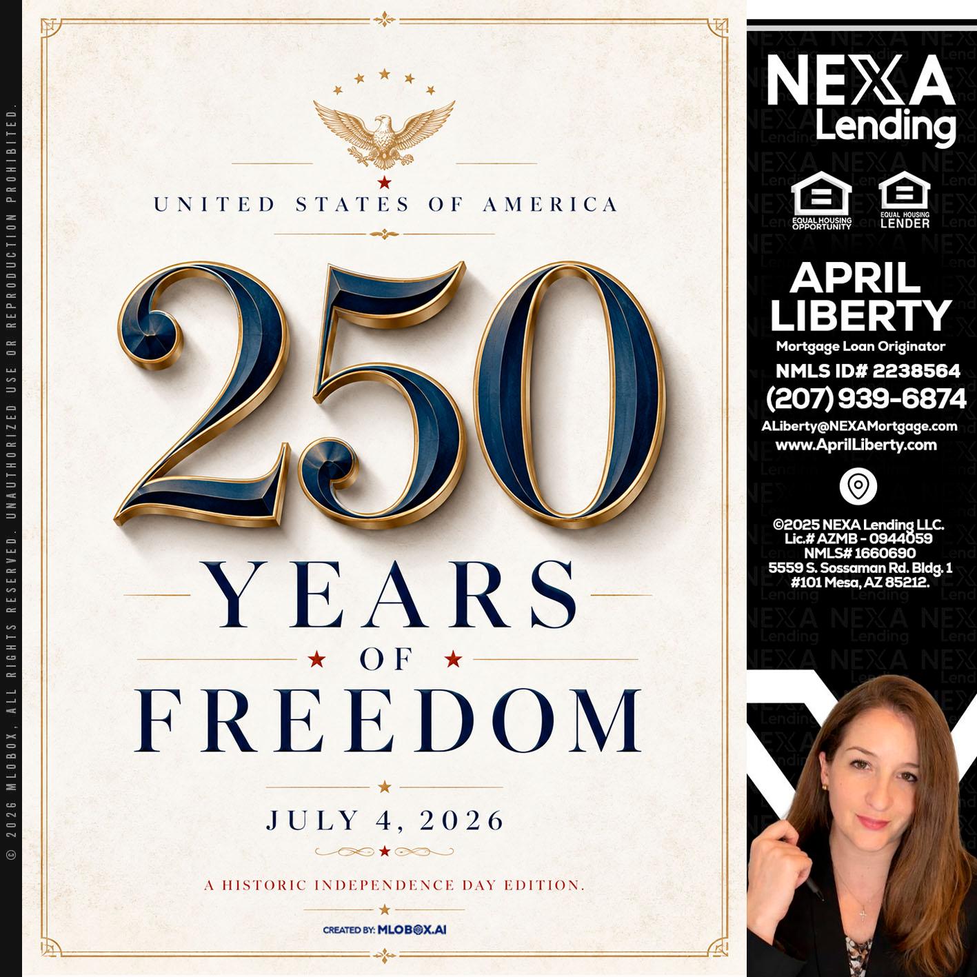 250 YEARS - April Liberty -Mortgage Loan Originator